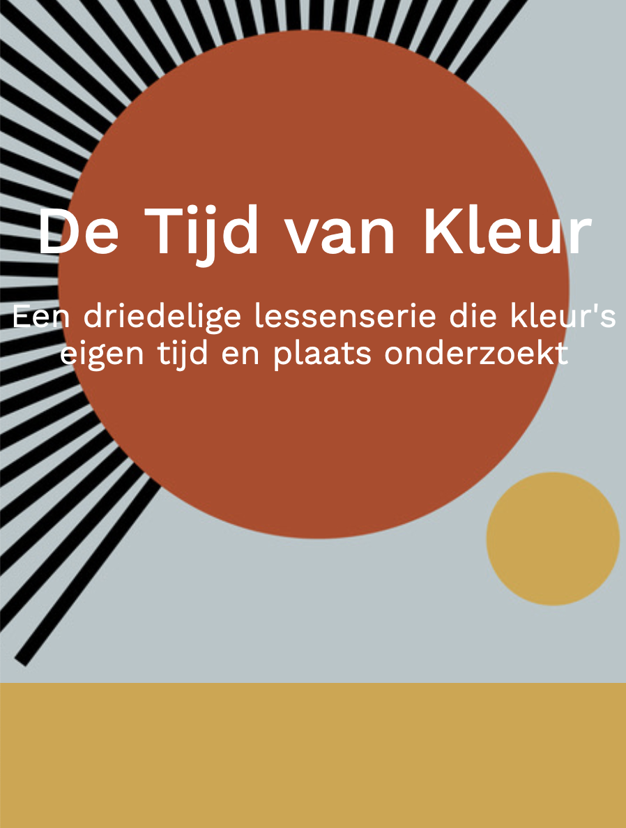 De Tijd van Kleur – online lessenserie